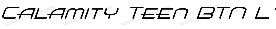 Calamity Teen BTN Lt Oblique字体转换